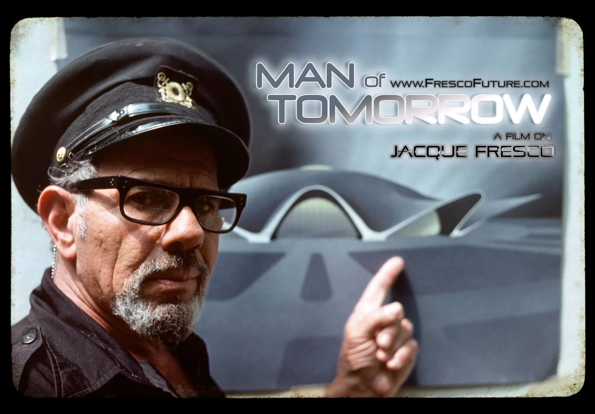 Why hasn’t the movie about Jacques Fresco, The Man of Tomorrow, by Nathanael Dinwiddie come out?