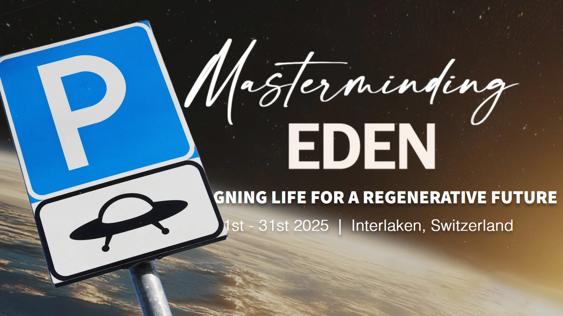 Masterminding Eden: The Venus Project and UFOs. on July 2025